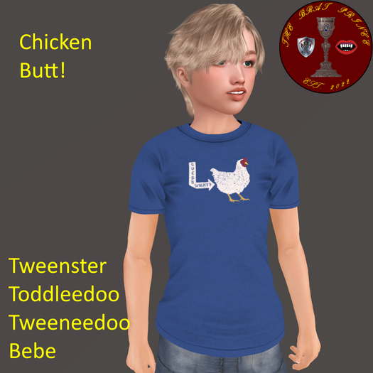 Brat Prince - Chicken Butt Tee