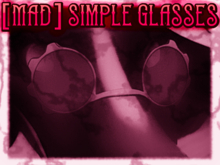 [MAD] Crux X Simple Glasses