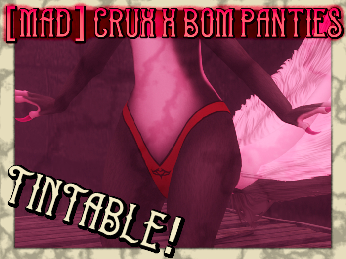 [MAD] Crux X tintable BOM panties