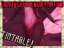 [MAD] Crux X tintable BOM panties