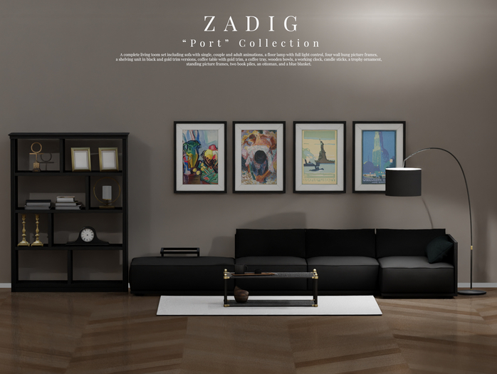 ZADIG. "Port" Living Room Collection [PG]
