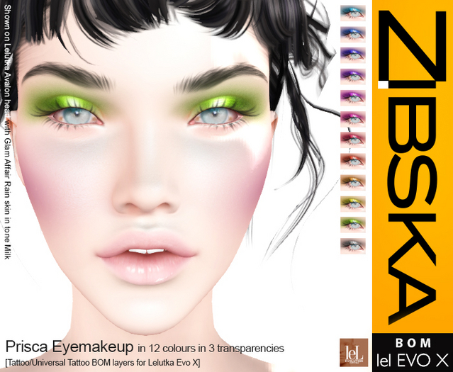 Zibska Evo X ~ Prisca Eyemakeup in 12 colors in 3 transparencies with tattoo and universal tattoo BOM