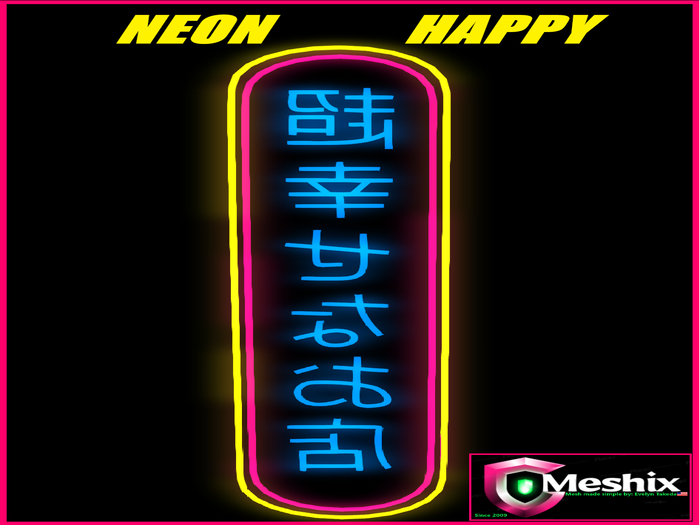 Neon happy sign (3prims)