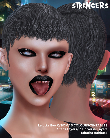 sTraNgeRs- Tabatha HairBase LEL EVO X BOM