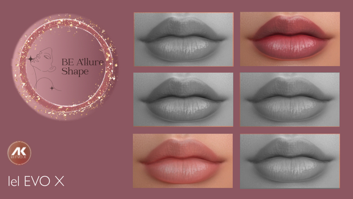 BE Allure Shape - Earth Lips DEMO (EvoX  AK ADVX)
