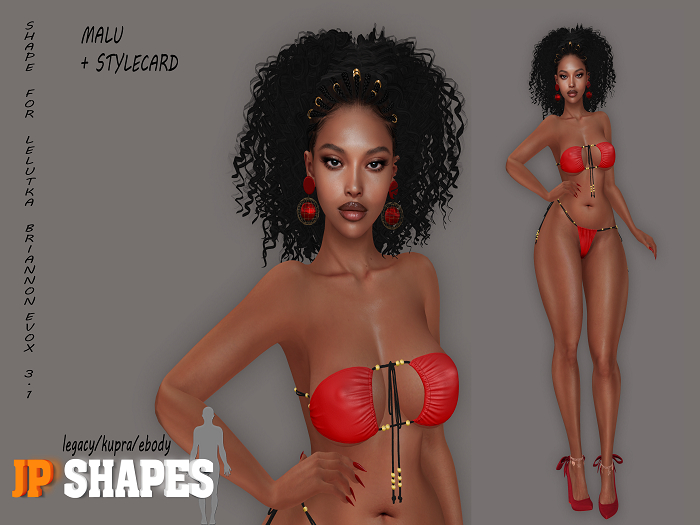 JP-SHAPES-MALU- BRIANNON -EBODY-KUPRA-LEGACY