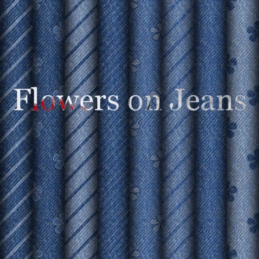 Flowers on jeans