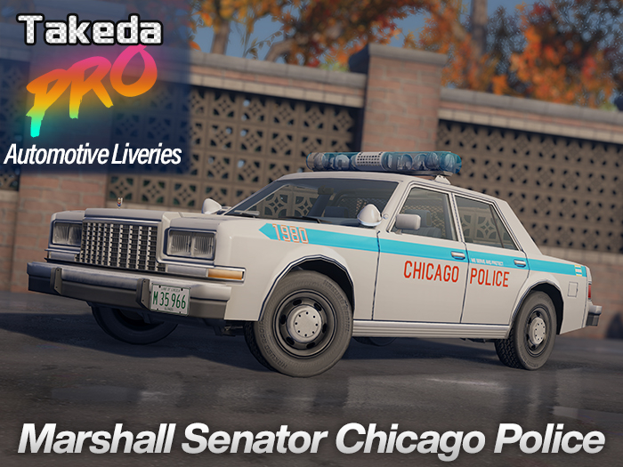 Takeda PRO Auto Livery - Marshall Senator Chicago Police