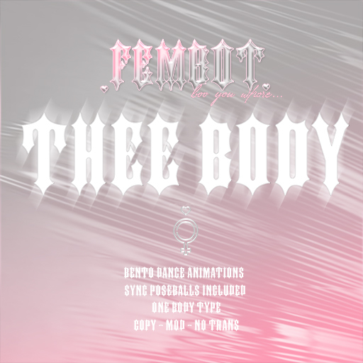 FEMBOT : Thee Body ( Animations )