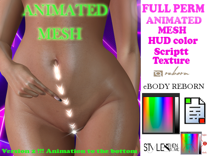 STYLES -FULL PERM-ANIMATED MESH V2// eBODY REBORN-PROMO 96 hours!!!