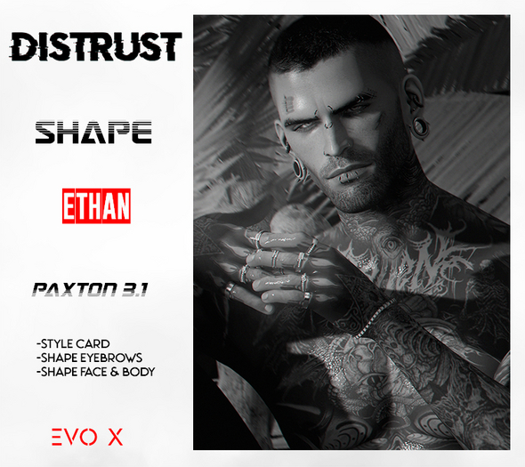 Distrust - Shape Ethan - LEL Paxton