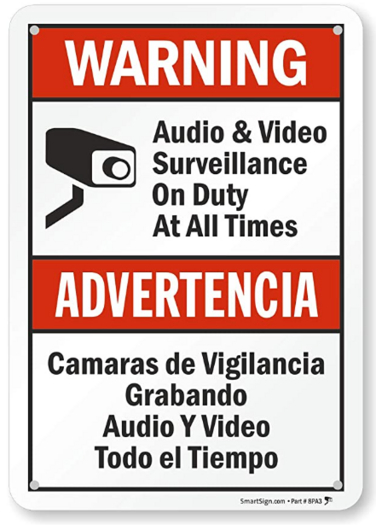 Warning, Video Surveillance sign