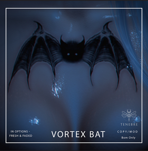 ..TENEBRE..  Vortex Bat