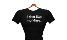 Mactavish's T-shirt I Dont Like Mondays Black