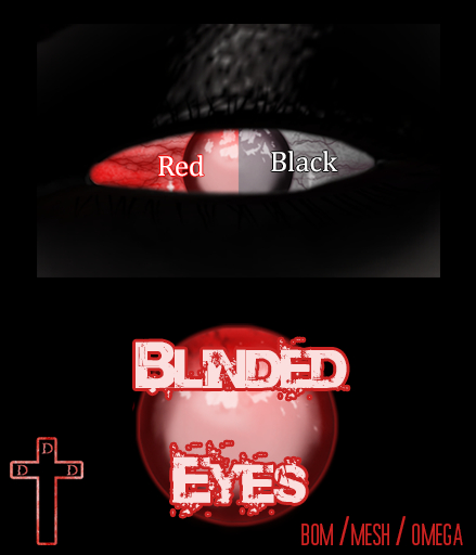 DDD Blinded Eyes Red / Black [ADD]
