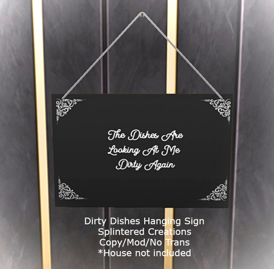 SC: Dirty Dishes Hanging Sign 