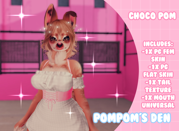 {PomPom's Den} Choco Pom Mod