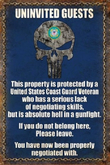 Mesh Metal Sign-Uninvited Guests-Coast Guard Vet