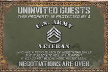 Mesh Metal Sign-Uninvited Guests-Army Vet