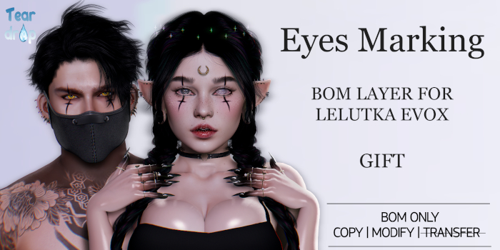 Teardrop - Eyes Marking (Lelutka EvoX) [Gift]