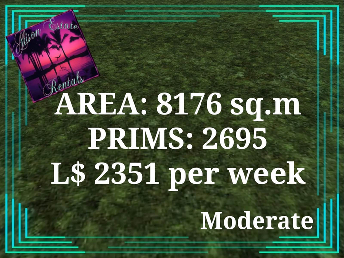 ALISON ESTATE RENTALS - LAND FOR RENT - 8176SQ.M 2965PRIMS L$2351/WEEK
