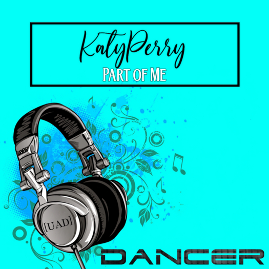[UAD] Part of Me Dancer