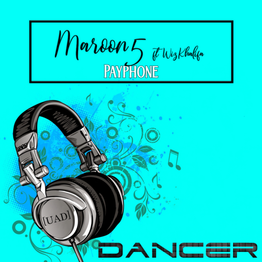 [UAD] Payphone Dancer