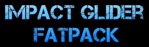 Impact Glider Fatpack7
