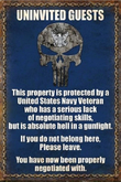 Mesh Metal Sign-Uninvited Guests-Navy Vet