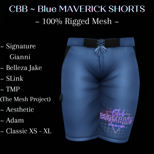 CBB ~ Blue MAVERICK SHORTS