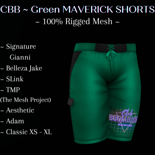 CBB ~ Green MAVERICK SHORTS