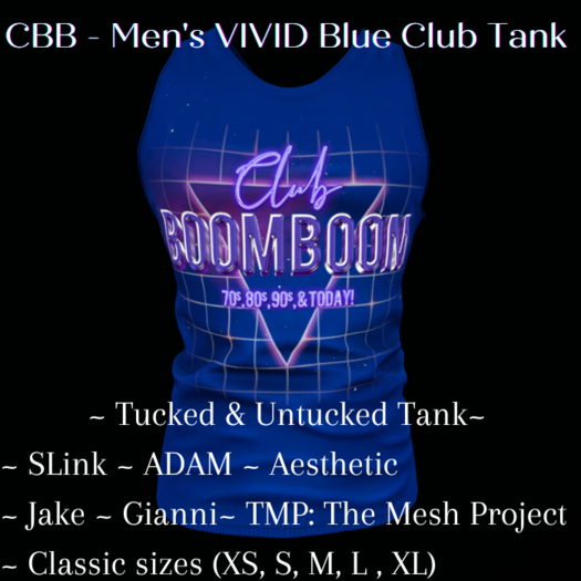 CBB ~ VIVID Blue Matt Tank