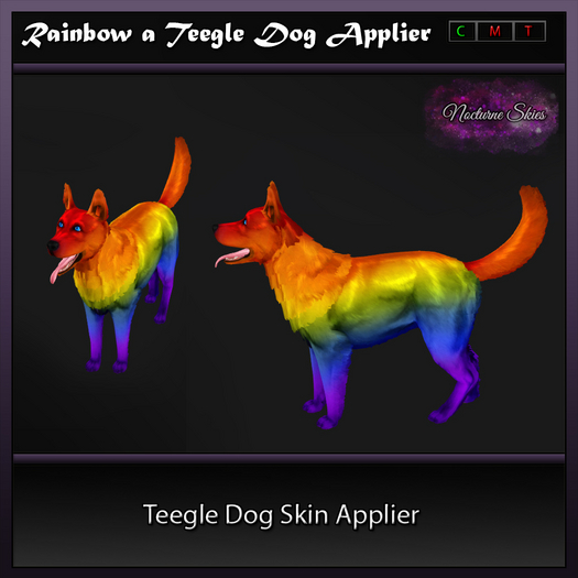 .:.Nocturne Skies.:. Rainbow Teegle Dog Skin Applier