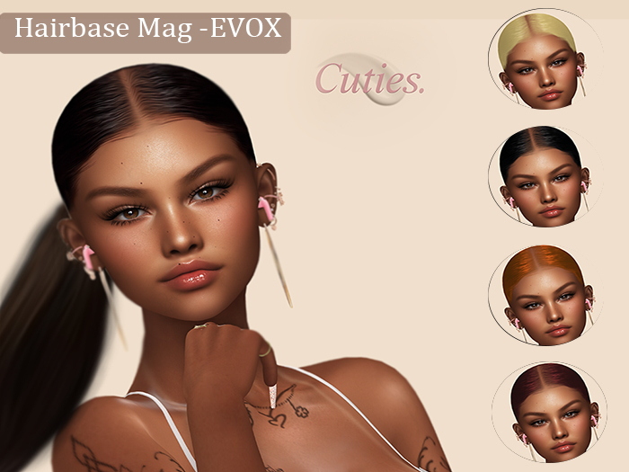 [CUTIES] Hairbase Mag -EVOX