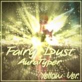 [ Magic ] FairyDust - AuraTyper (Yellow)
