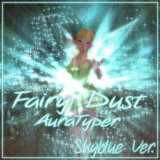 [ Magic ] FairyDust - AuraTyper (Skyblue)