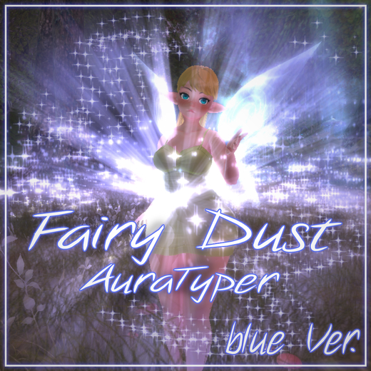 [ Magic ] FairyDust - AuraTyper (Blue)