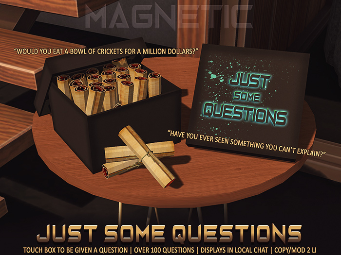 Magnetic - Just Some Questions