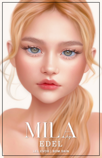 .MILA. Edel Skin [06] LELUTKA EVOX