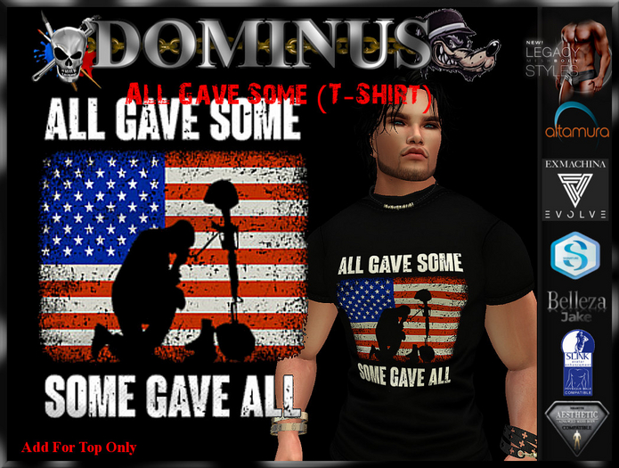 ~DOMINUS~All Gave Some (T-Shirt)  (ADD)