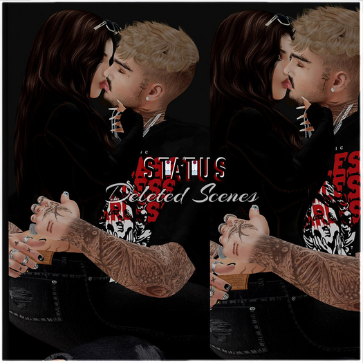 STATUS ~ Deleted Scenes