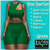 [R39] Bren ShortSet-Green
