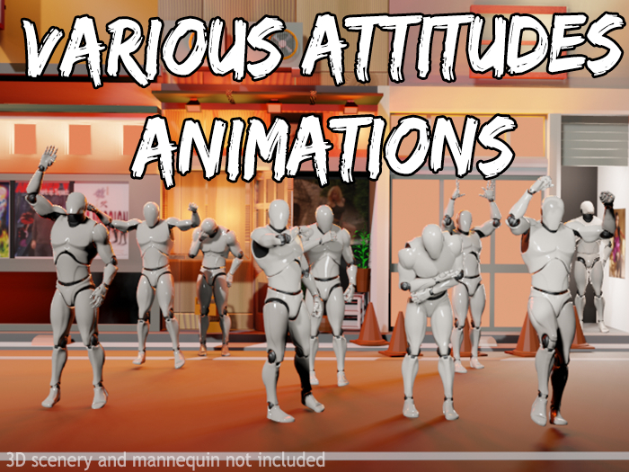 Various Attitudes animations