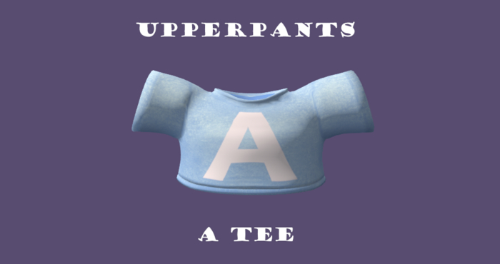 Upperpants Plush-E A-Tee