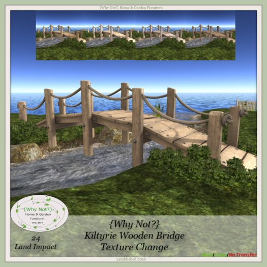 {Why Not?} Kiltyrie Wooden Bridge-Texture Change-Boxed