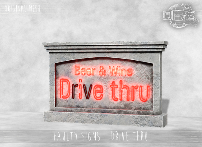-DRD- Faulty Signs - Drive thru