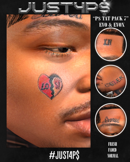 #Just4P$ "P$ Tat Pack 7" EVO & EVOX