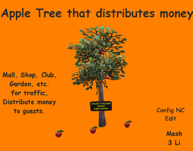 [eXe] Apple Tree that distributes money * earn linden giver