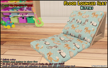 ! Whippersnappers ! - Floor Lounger Kitties 