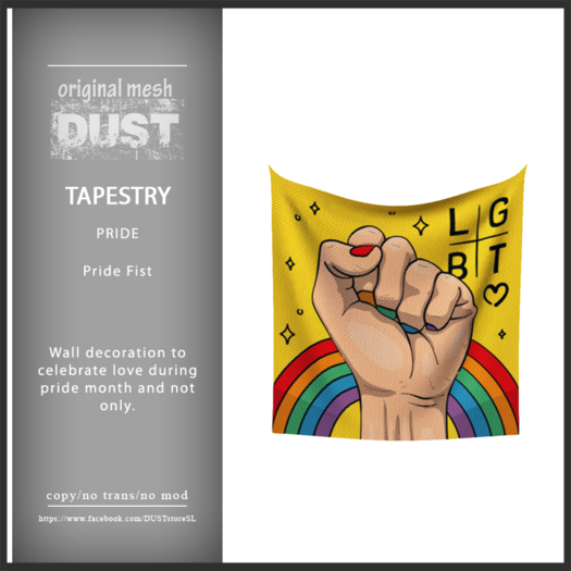 DUST: Tapestry Pride Fist